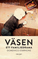 V&auml;sen : ett familjedrama