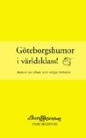 Göteborgshumor i världsklass : massor av vitsar och roliga historier