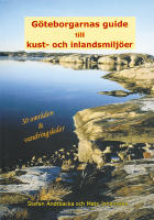 G&ouml;teborgarnas guide till kust- och inlandsmilj&ouml;er