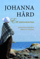 Johanna H&aring;rd - [en sj&ouml;r&ouml;varhistoria]