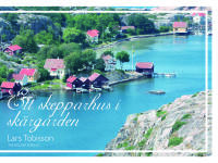Ett skepparhus i sk&auml;rg&aring;rden