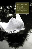 Elias eller kampen med n&auml;ktergalarna