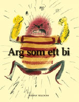 Arg som ett bi
