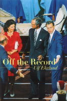 Off the record - anteckningar fr&aring;n ett skiftande liv
