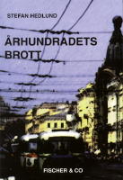 &Aring;rhundradets brott : historien om hur Jeltsins m&auml;n plundrade Ryssland