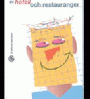 Marknadsf&ouml;ring av hotell och restauranger