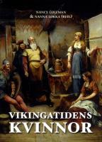 Vikingatidens kvinnor / Kvinner i vikingtid