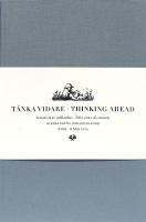 T&auml;nka vidare / Thinking ahead (2 vol)