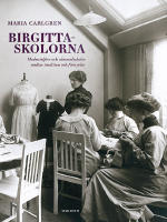 Birgittaskolorna : Modeatelj&eacute;er och s&ouml;mnadsskolor mellan tradition och f&ouml;rnyelse