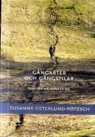 G&aring;ngarter och g&aring;ngstilar: Rum, rytm och r&ouml;relse till fots