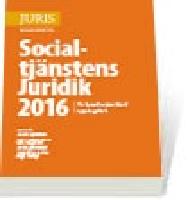 Socialtj&auml;nstens Juridik 2016