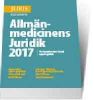 Allm&auml;nmedicinens Juridik 2017