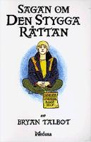 Sagan om den stygga r&aring;ttan