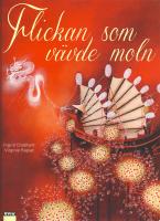 Flickan som v&auml;vde moln