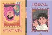 Iqbal.En modig pojke fr&aring;n Pakistan/Malala.En modig flicka fr&aring;n Pakistan