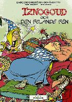 Iznogoud och den felande f&eacute;n