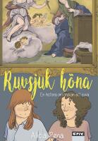 Ruvsjuk h&ouml;na