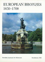 European Bronzes 1450-1700