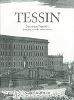 Tessin Nicodemus Tessin d.y. Kunglig arkitekt och visionär