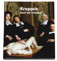 Kroppen : konst och vetenskap