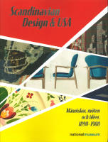 Scandinavian Design & USA - M&auml;nniskor, m&ouml;ten och id&eacute;er, 1890-1980