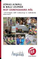 Mot gemensamma m&aring;l : om entrepren&ouml;riellt l&auml;rande som gr&auml;ns&ouml;verskridande arbetsmetod