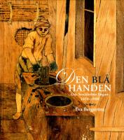 Den bl&aring; handen : om Stockholms f&auml;rgare 1650-1900