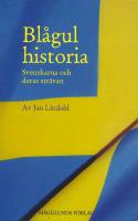 Bl&aring;gul historia