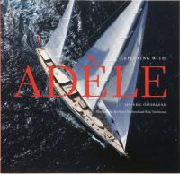 Exploring with Ad&egrave;le