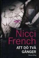 Att d&ouml; tv&aring; g&aring;nger