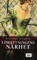 I drottningens n&auml;rhet