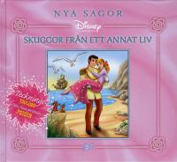 Skuggor fr&aring;n ett annat liv