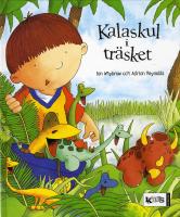 Kalaskul i tr&auml;sket