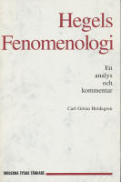 Hegels fenomenologi - en analys och kommentar