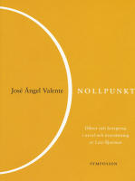 Nollpunkt : dikter och kortprosa