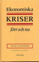 Ekonomiska kriser f&ouml;rr och nu