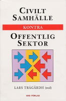 Civilt samh&auml;lle kontra offentlig sektor