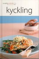 Smaklig m&aring;ltid! Kyckling