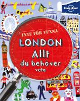 London - allt du beh&ouml;ver veta