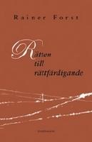 R&auml;tten till r&auml;ttf&auml;rdigande : bidrag till en konstruktivistisk teori om r&auml;ttvisa