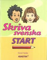 Skriva svenska Start