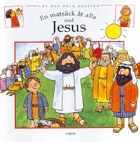 En mats&auml;ck &aring;t alla med Jesus