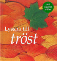 Lyssna till tröst