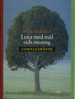 Leva med m&aring;l och mening. Samtalsh&auml;fte