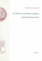 Levda rum och beskrivna platser Former f&ouml;r landskapsidentitet