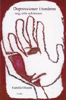 Depressioner i ton&aring;ren : ung, tr&ouml;tt och ledsen