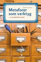 Metaforer som verktyg : en handbok för samtal