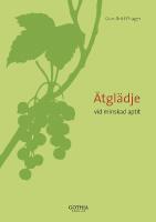 &Auml;tgl&auml;dje : vid minskad aptit