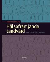 H&auml;lsofr&auml;mjande tandv&aring;rd
