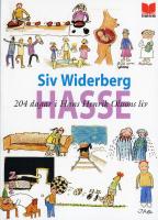 Hasse : 204 dagar i Hans Henrik Olssons liv